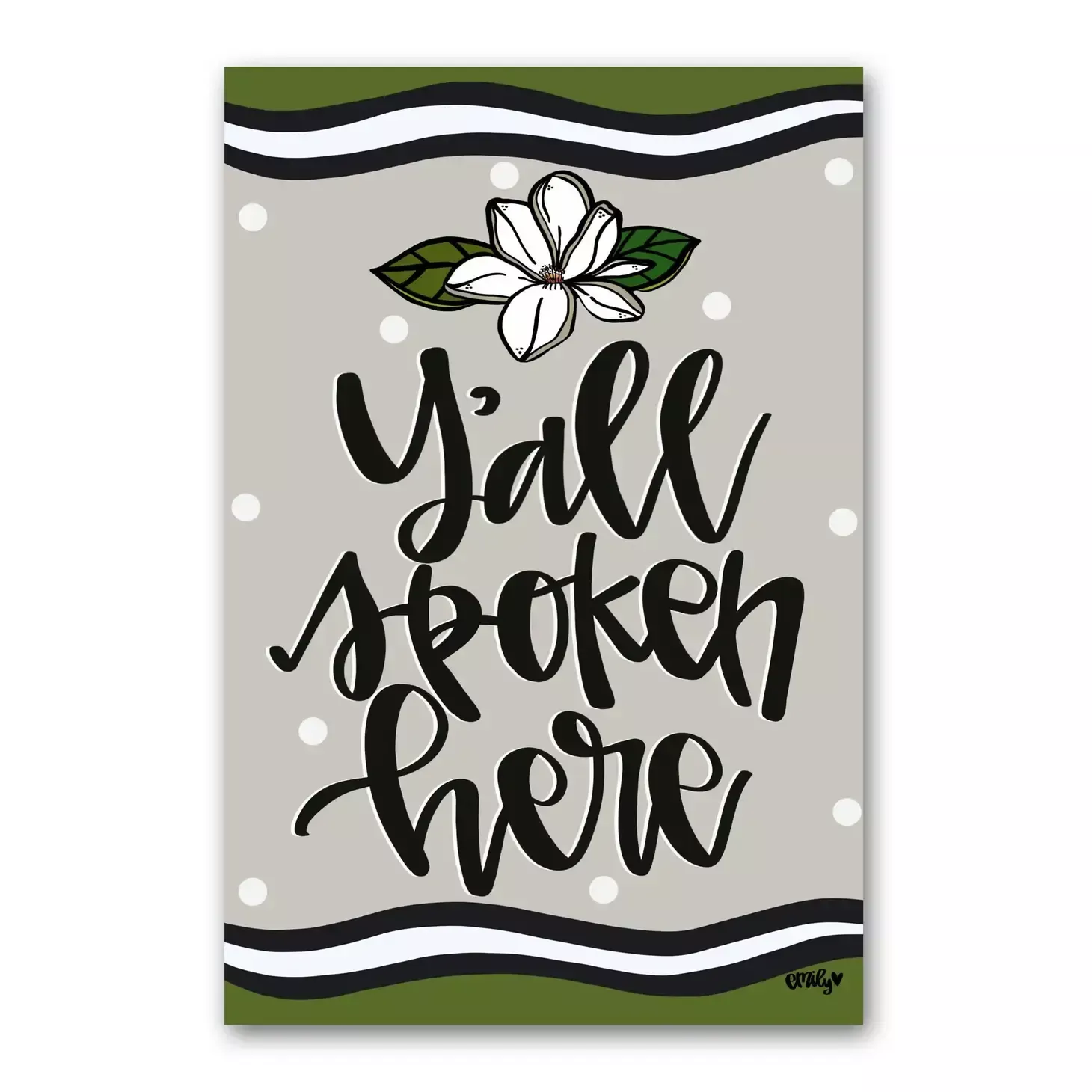 Yall Spoken Garden Flag